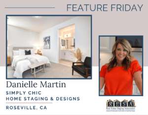 Danielle Martin of Simply Chic Home Staging & Designs RESA Feature Friday