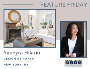 Yaneyra Hilario, RESA Member and founder of Design By Yani H in New York